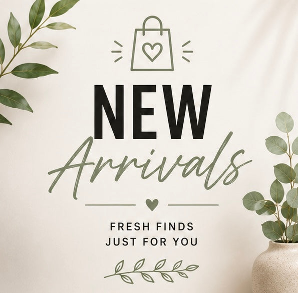 New arrivals