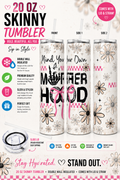 20 oz “Mind Your Own Motherhood” Skinny Tumbler 🌸🩷