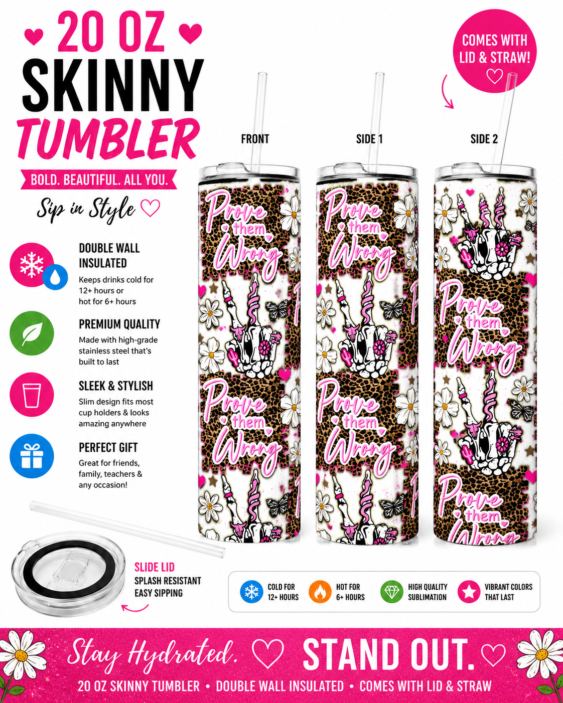20 oz “Prove Them Wrong” Pink & Leopard Skinny Tumbler 💕🐆