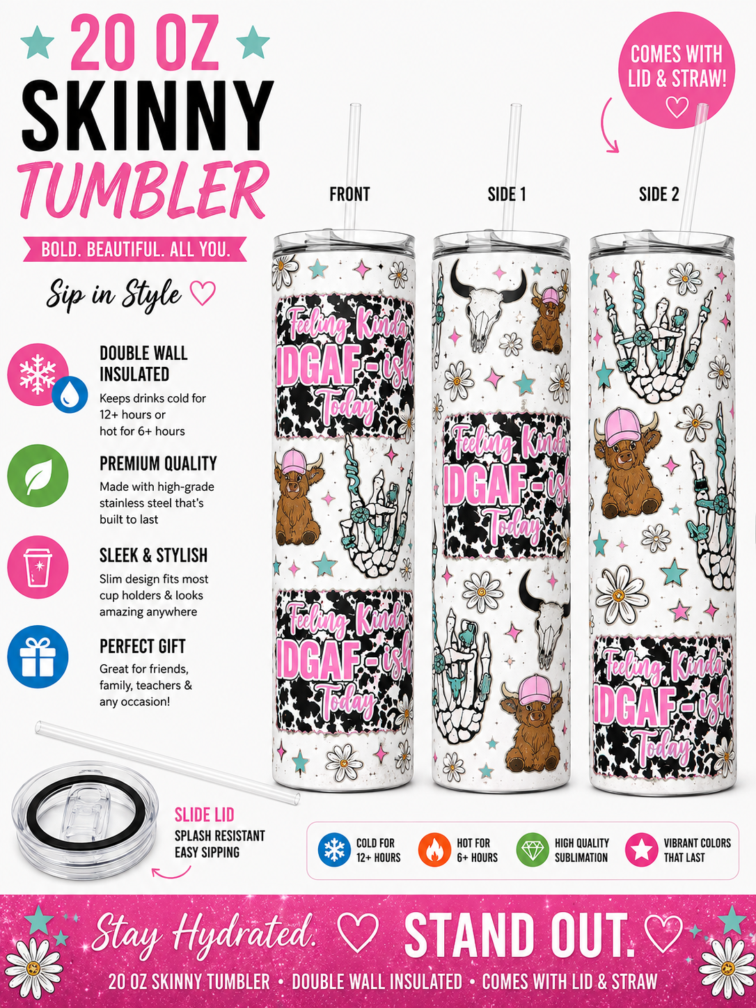 20 oz “Feeling Kinda IDGAF-ish Today” Western Skinny Tumbler 🩷🤠