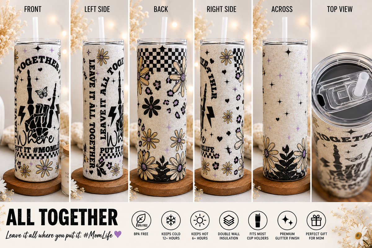 Mom Life “I Have It All Together… But I Forgot Where” Tumbler
